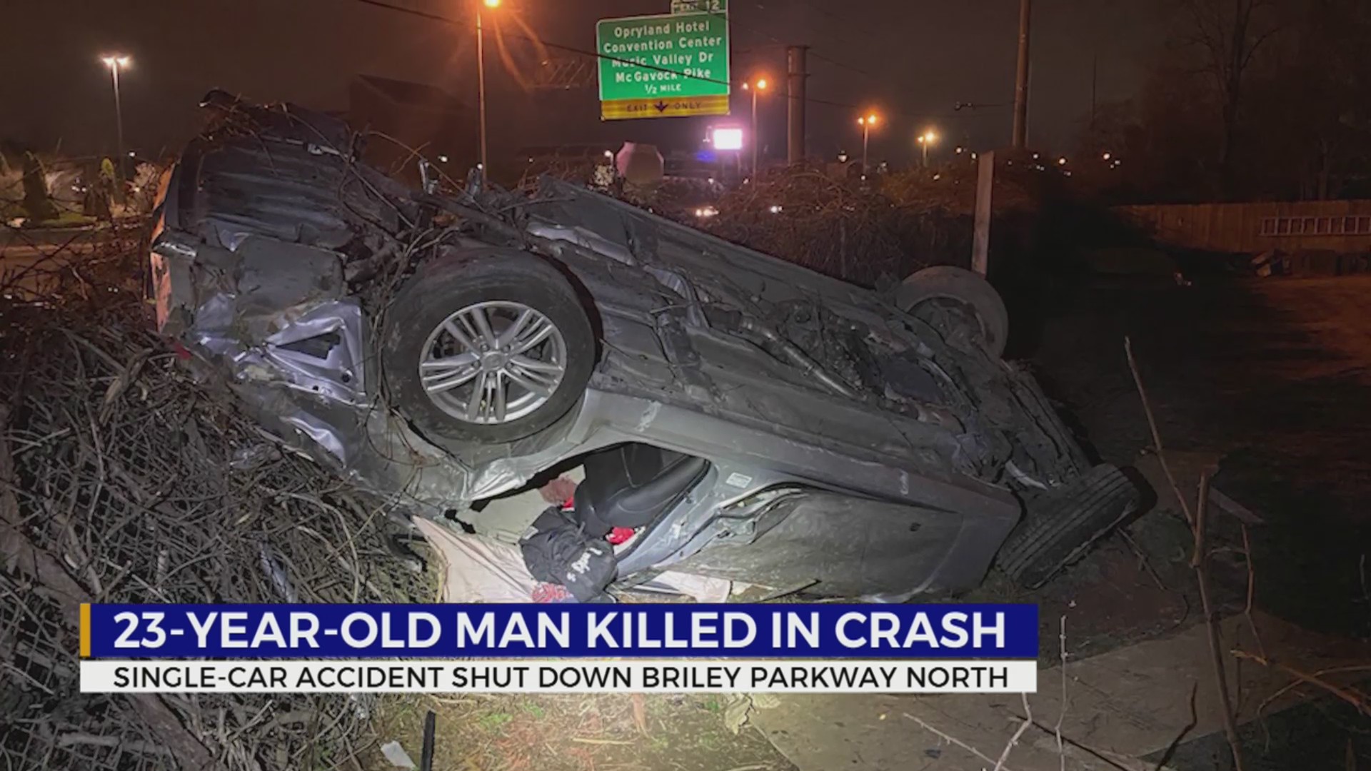23-year-old man killed in crash on Briley Parkway – WKRN News 2