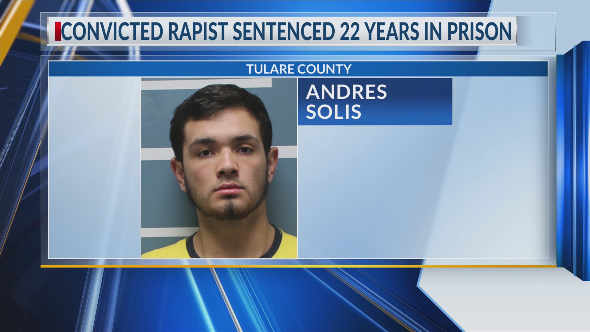 DA: Visalia man sentenced to 22 years in prison for rape – CBS47 and ...